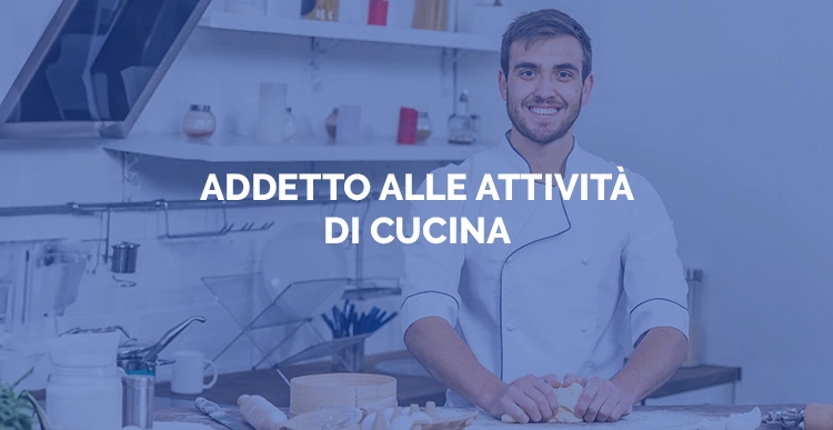 Corsi gratuiti certificazione profili di qualifica - Addetto/a alle attività di cucina - Sosor